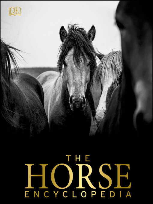 Title details for The Horse Encyclopedia by Elwyn Hartley Edwards - Available